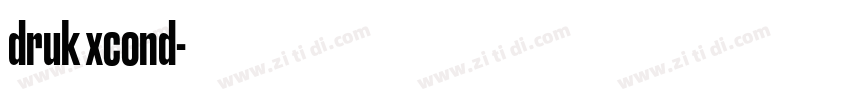 druk xcond字体转换